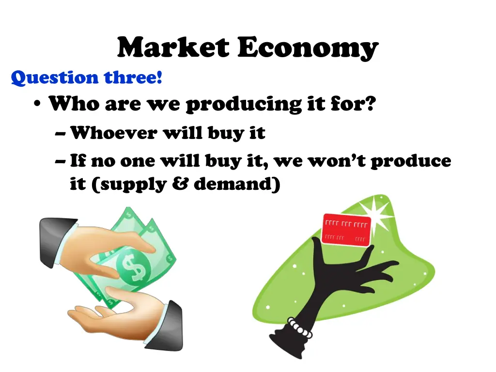 market economy question three