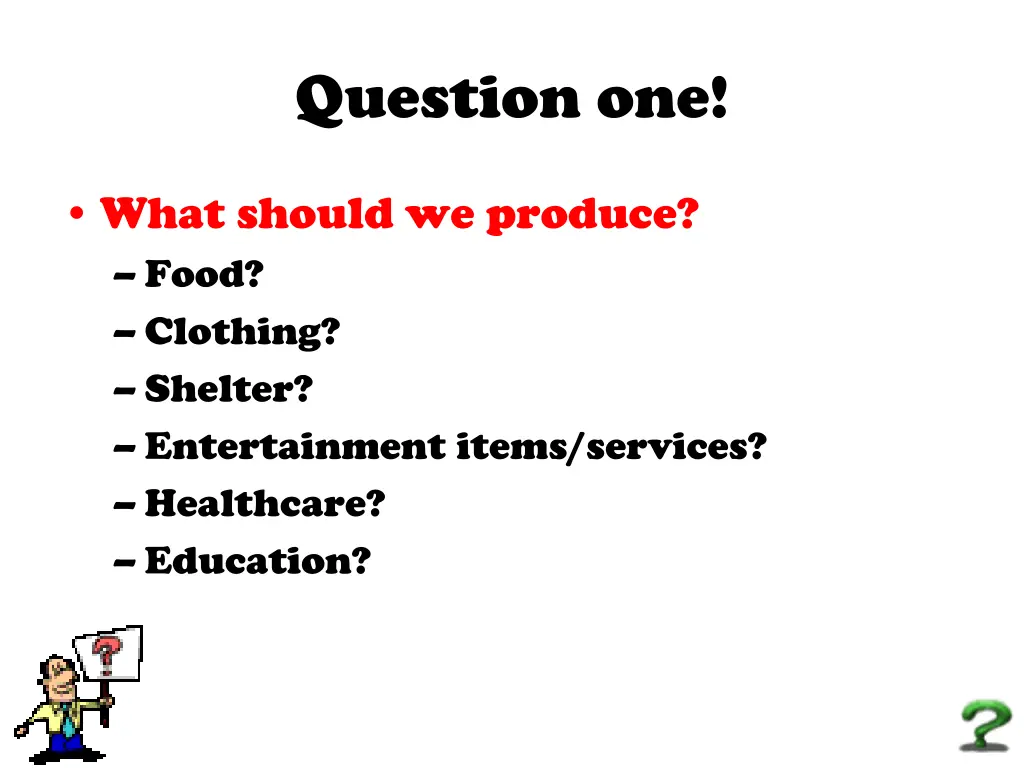 question one