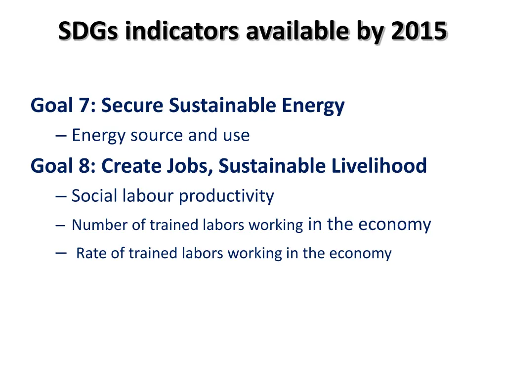 sdgs indicators available by 2015