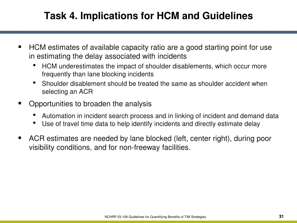 task 4 implications for hcm and guidelines