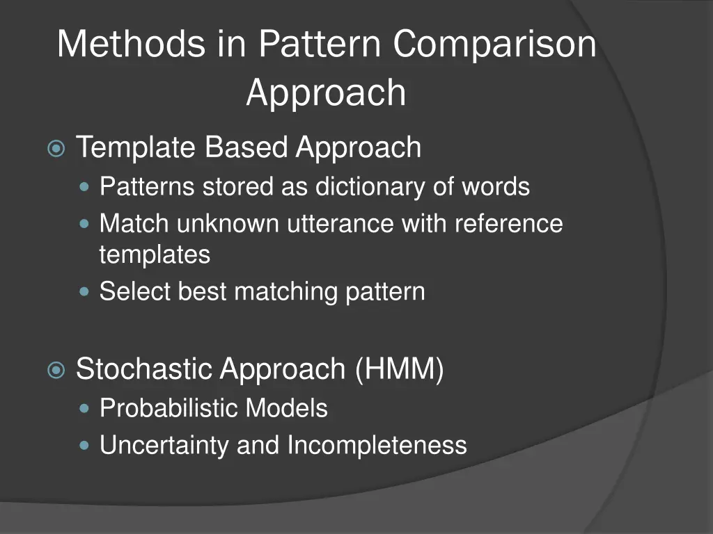 methods in pattern comparison approach