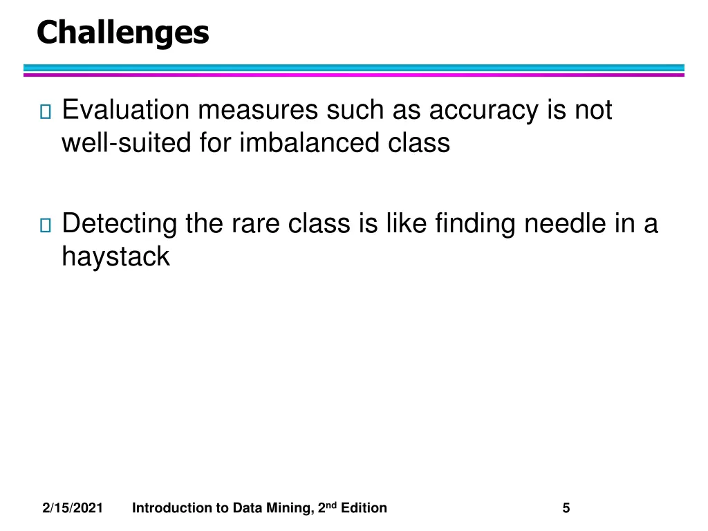 challenges