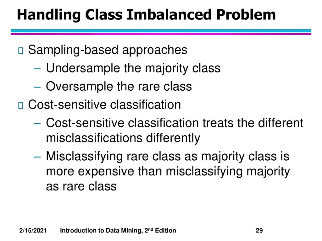 handling class imbalanced problem