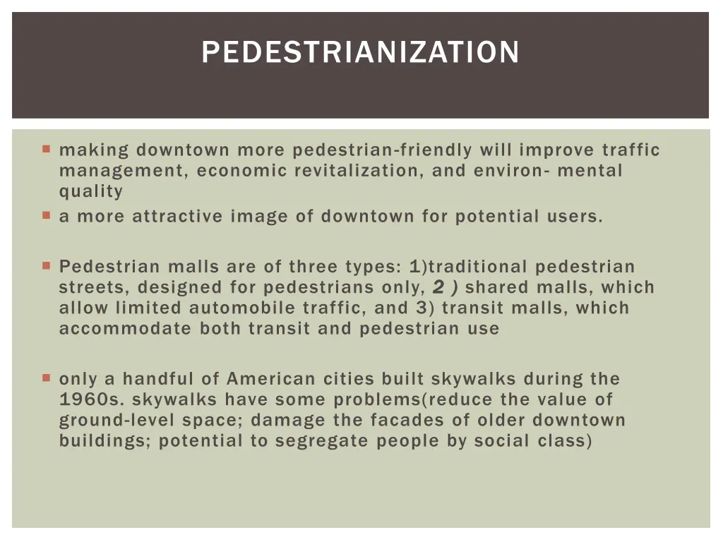 pedestrianization