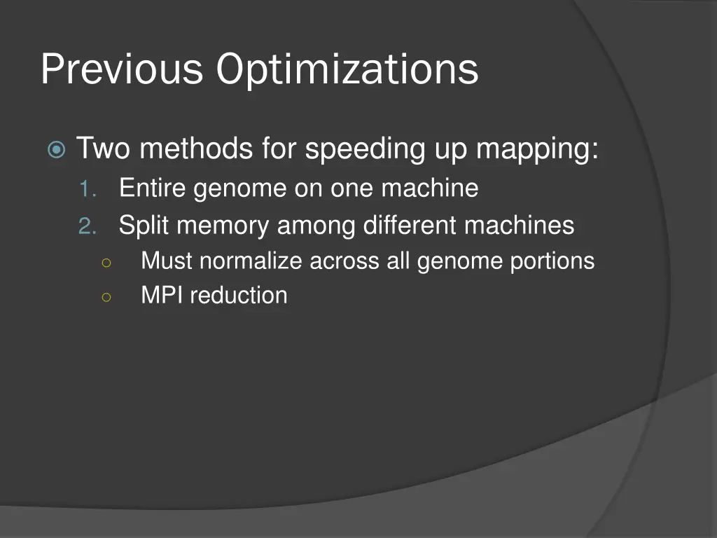 previous optimizations