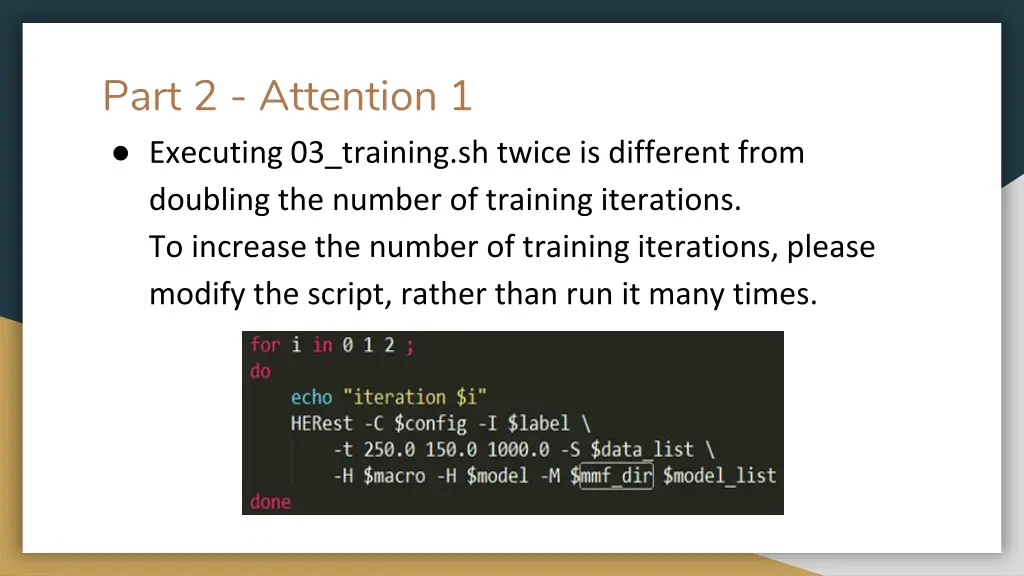 part 2 attention 1 executing 03 training sh twice