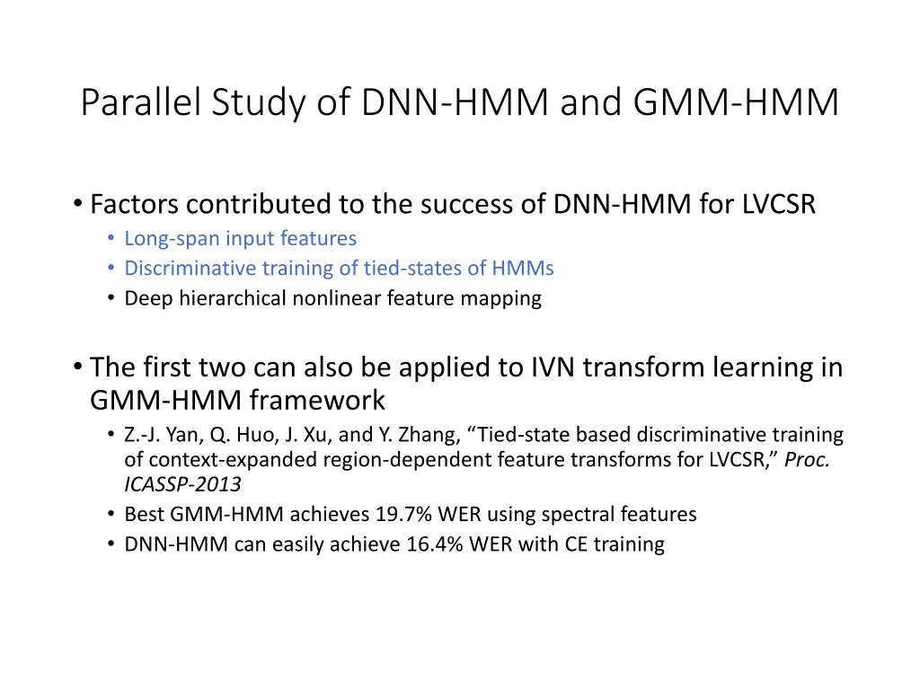 parallel study of dnn hmm and gmm hmm 2