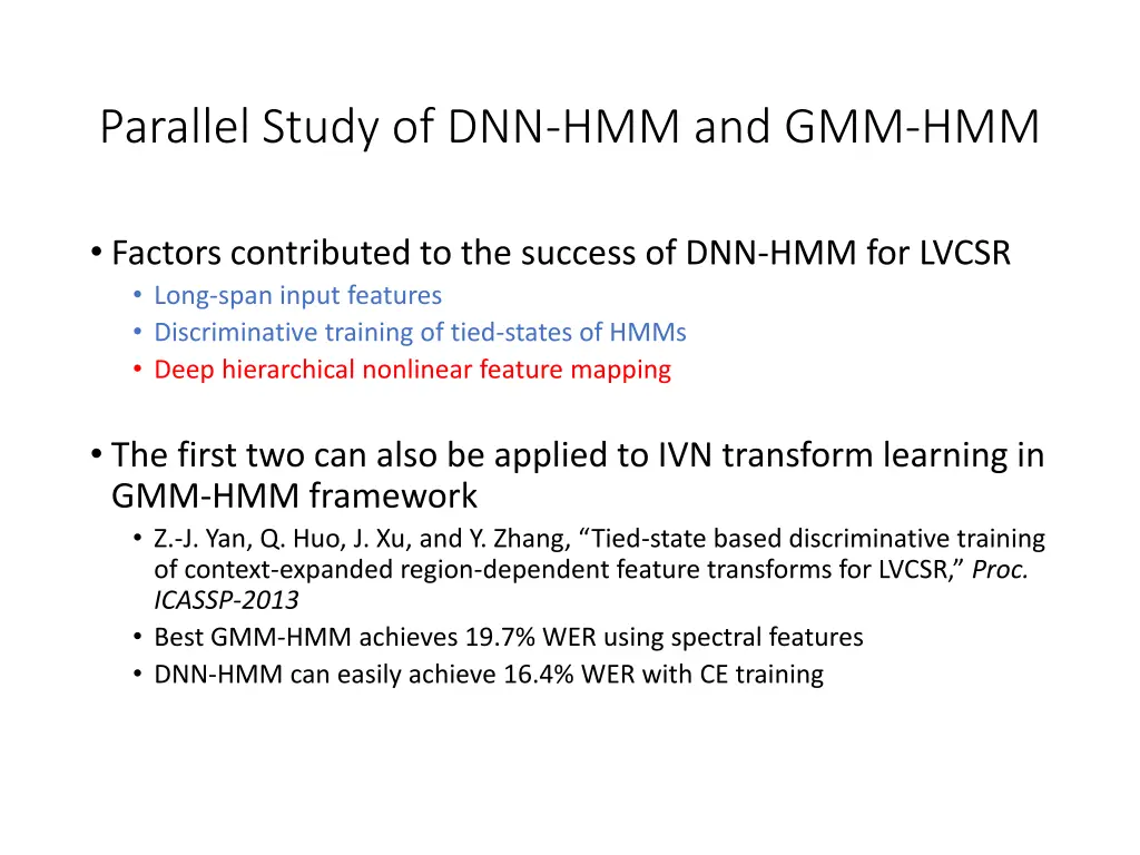 parallel study of dnn hmm and gmm hmm 3