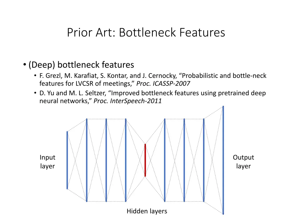 prior art bottleneck features