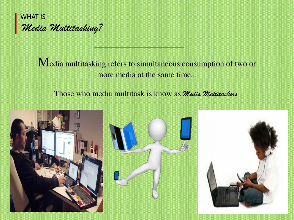 what is media multitasking