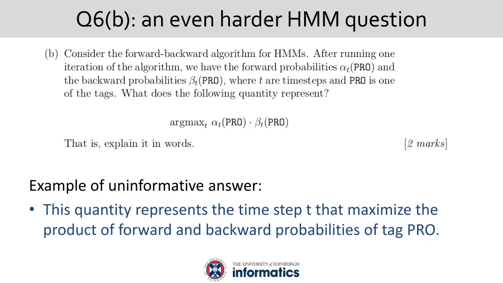 q6 b an even harder hmm question