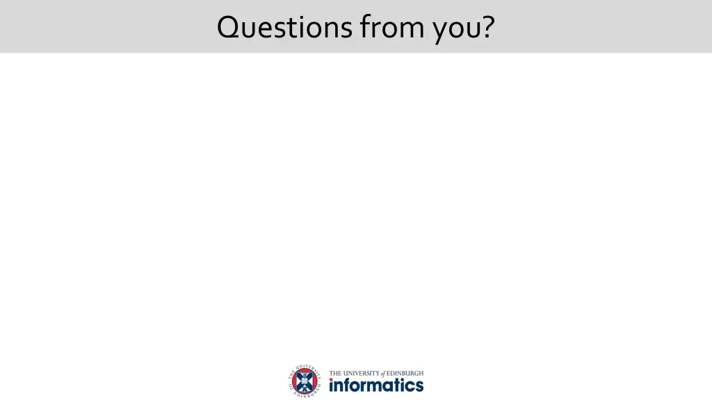 questions from you