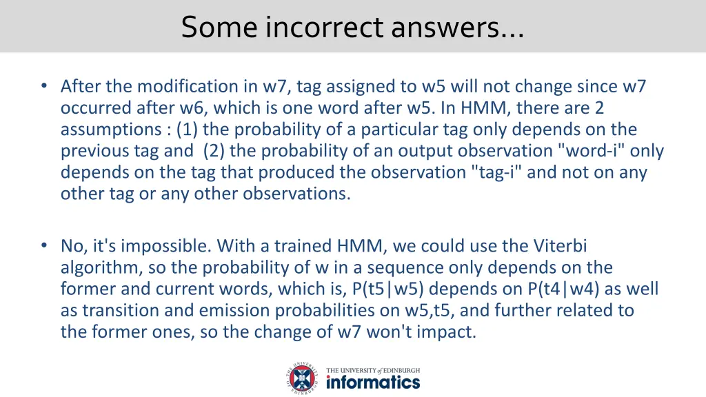 some incorrect answers