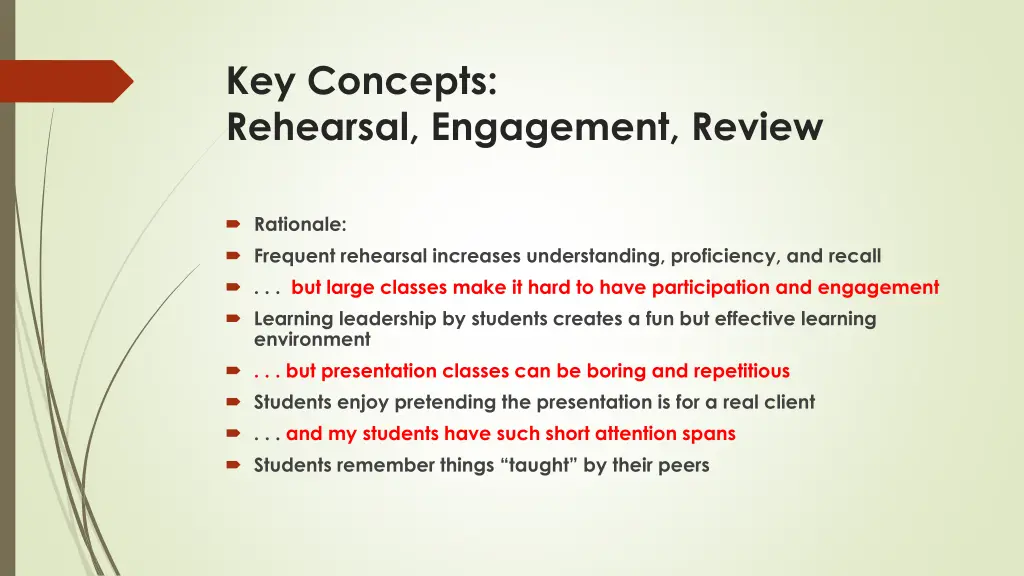 key concepts rehearsal engagement review