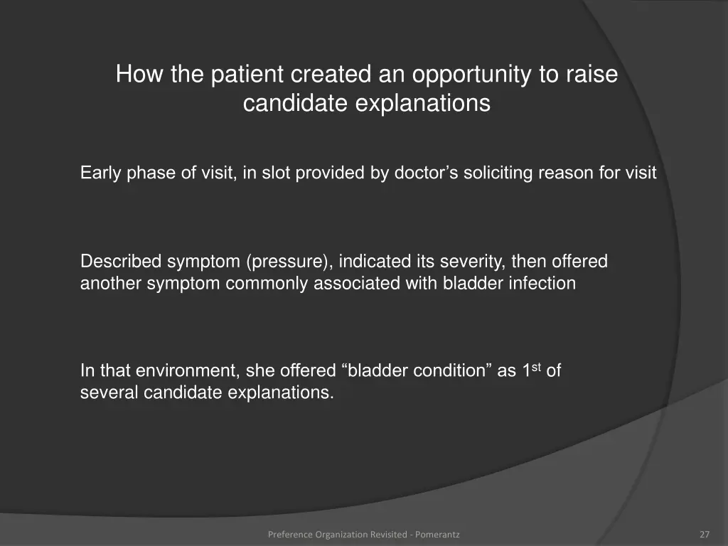 how the patient created an opportunity to raise