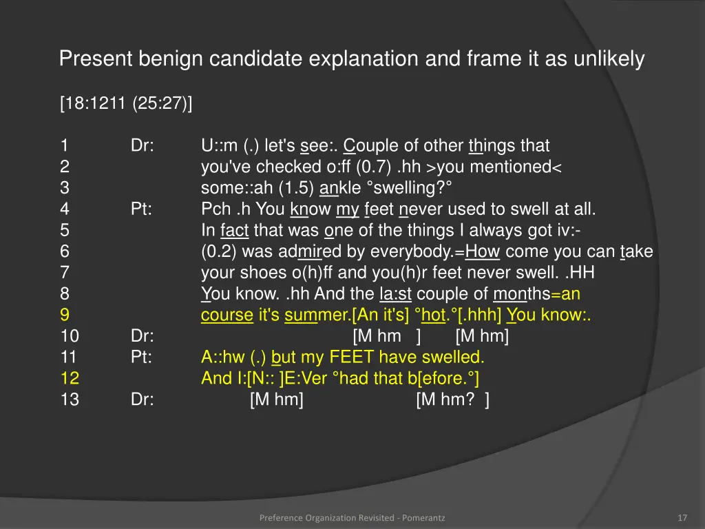 present benign candidate explanation and frame