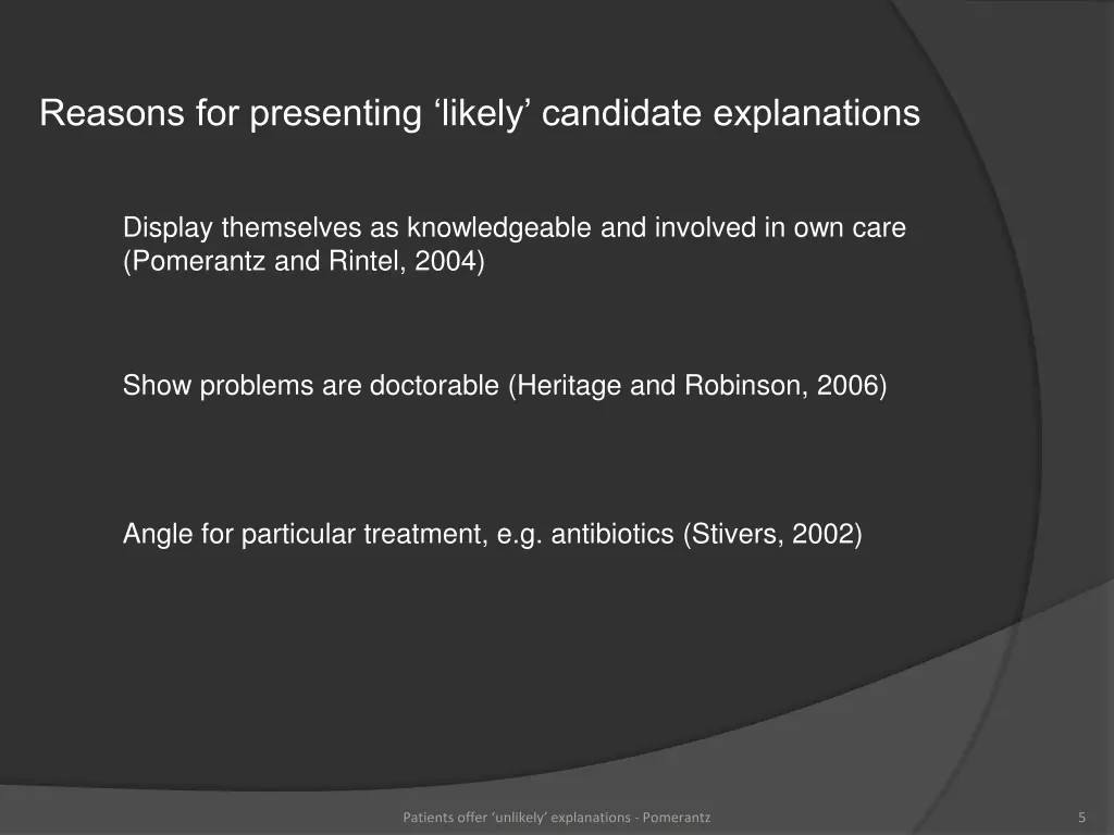reasons for presenting likely candidate