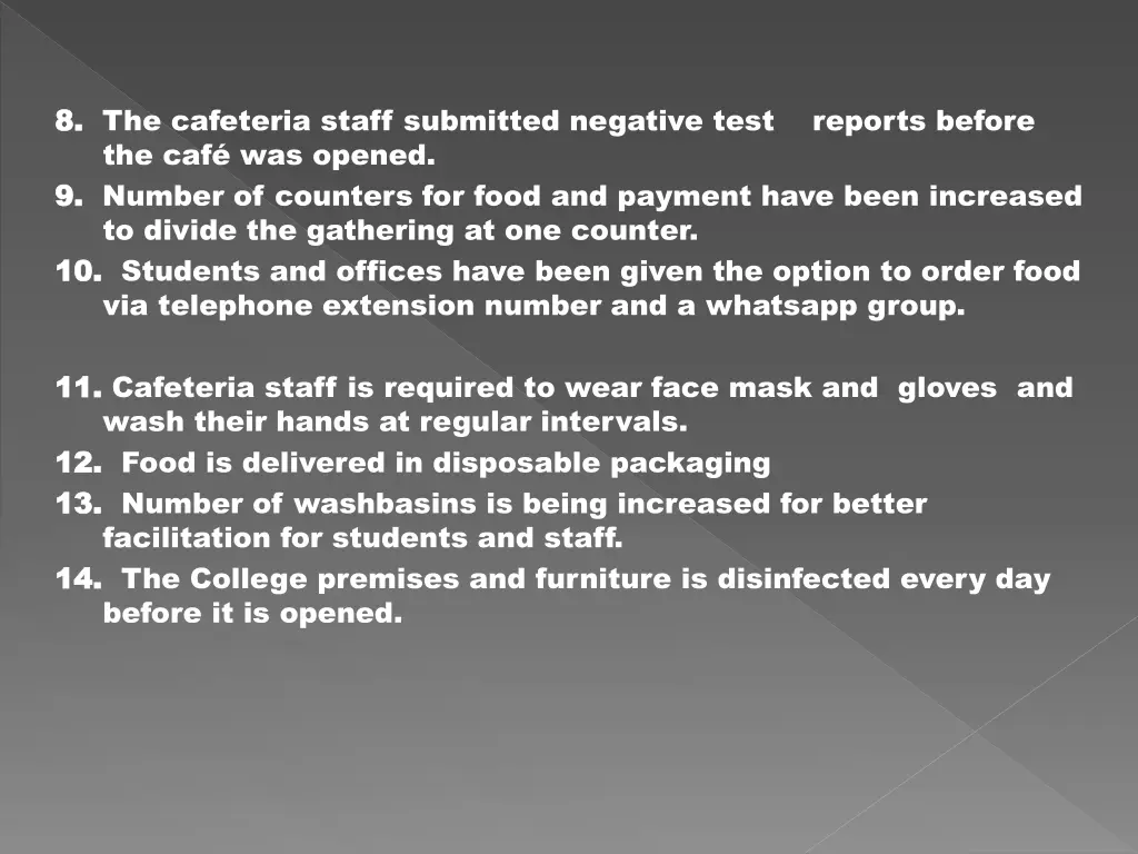 8 8 the cafeteria staff submitted negative test