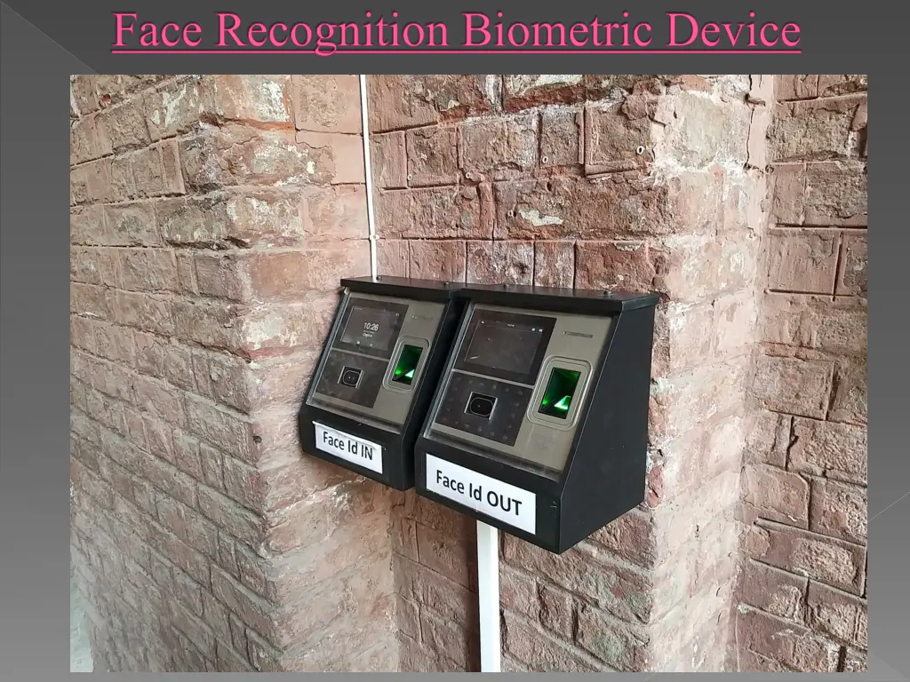face recognition biometric device