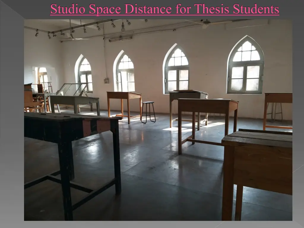 studio space distance for thesis students