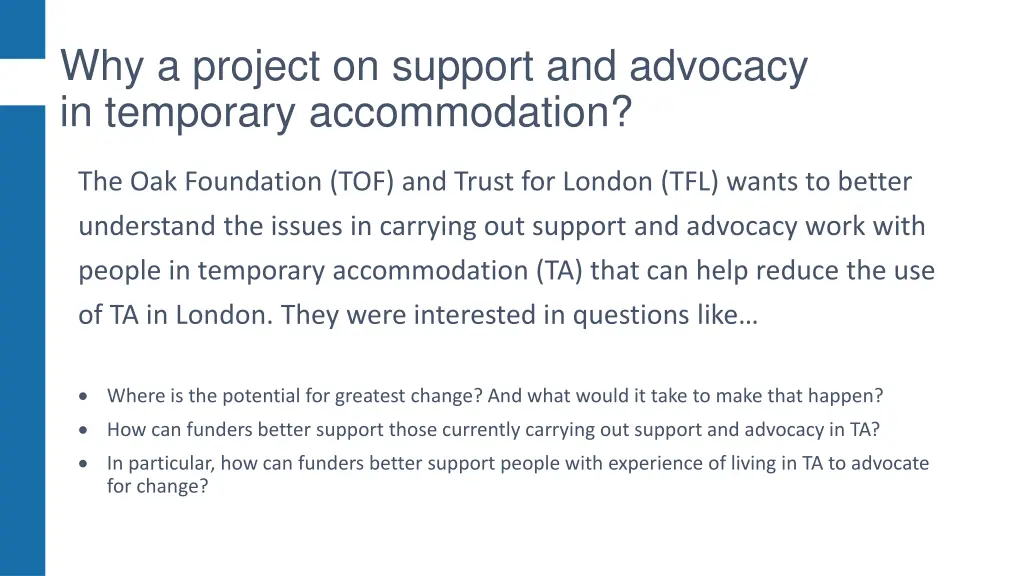 why a project on support and advocacy