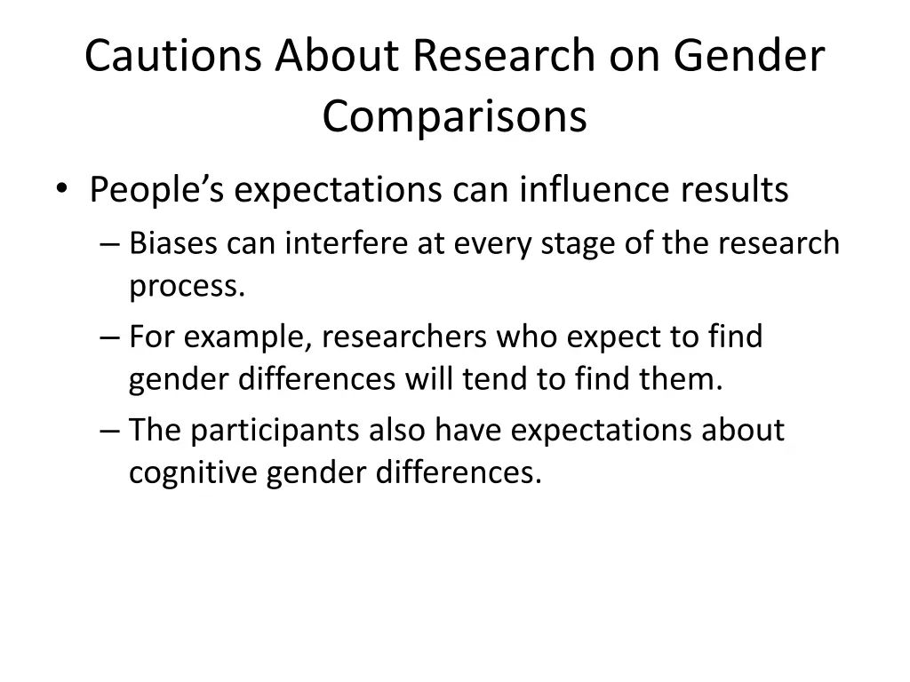 cautions about research on gender comparisons 1