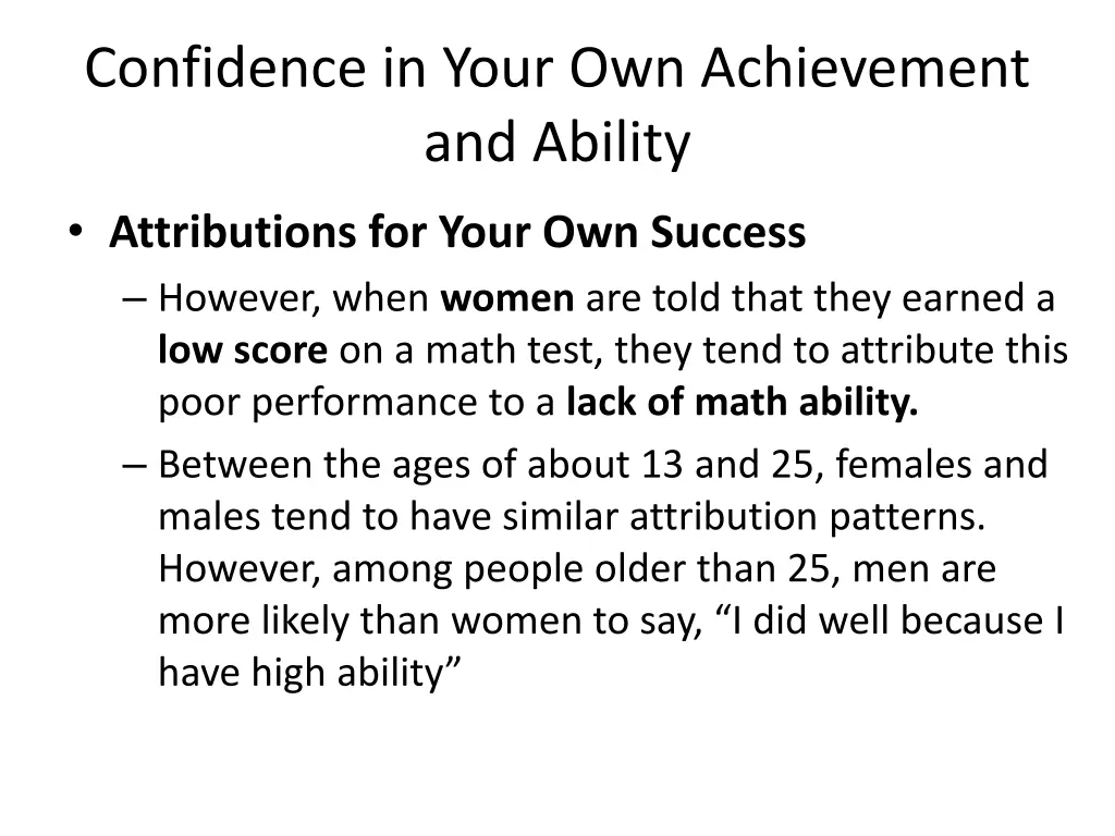 confidence in your own achievement and ability 9