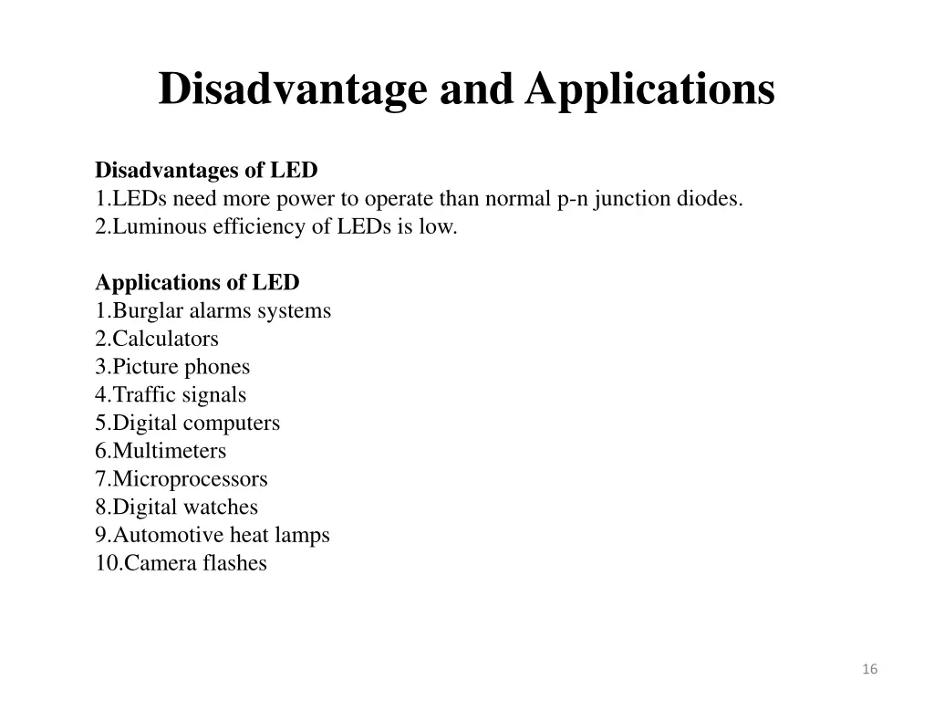 disadvantage and applications