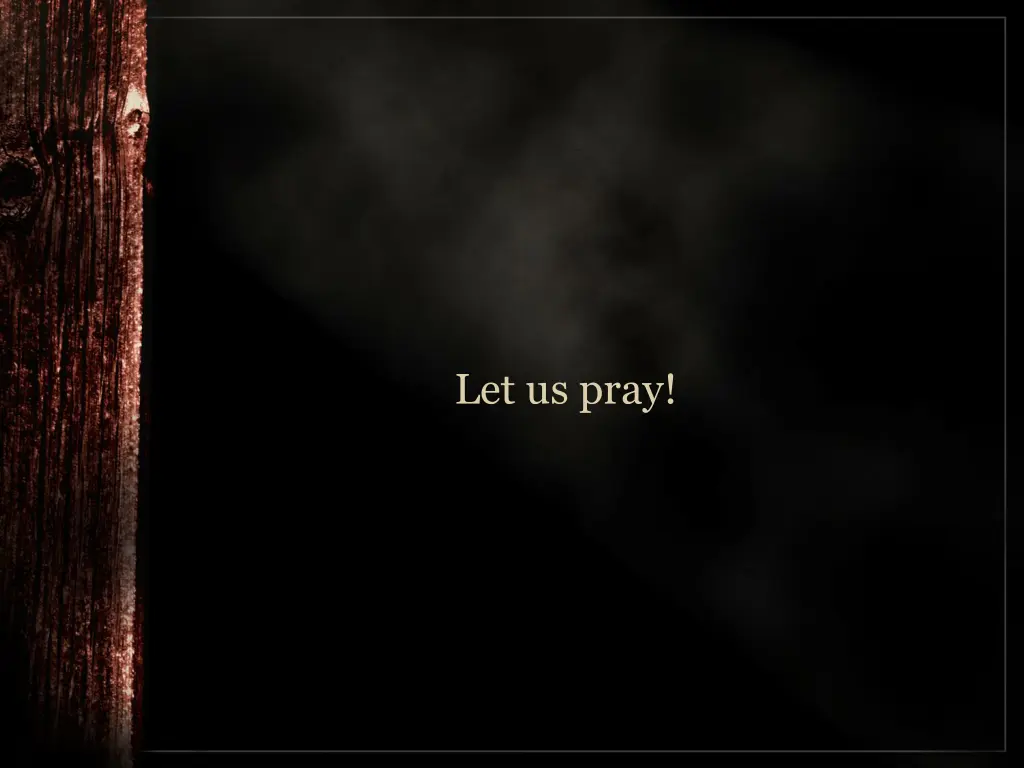 let us pray