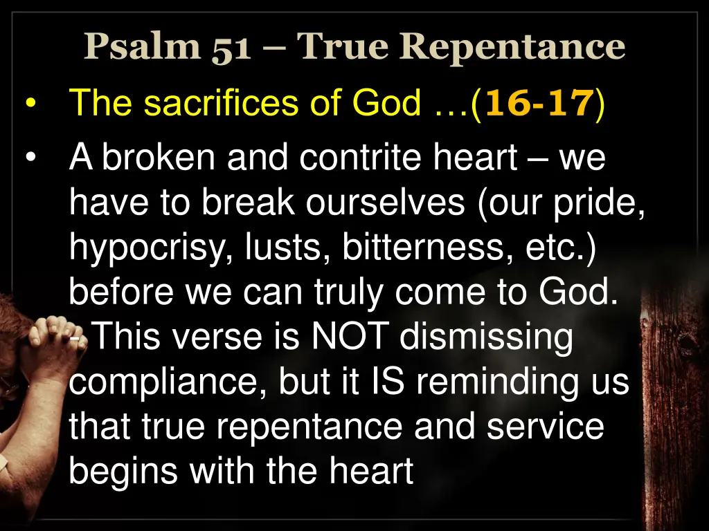 psalm 51 true repentance the sacrifices