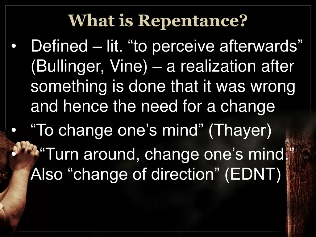 what is repentance defined lit to perceive