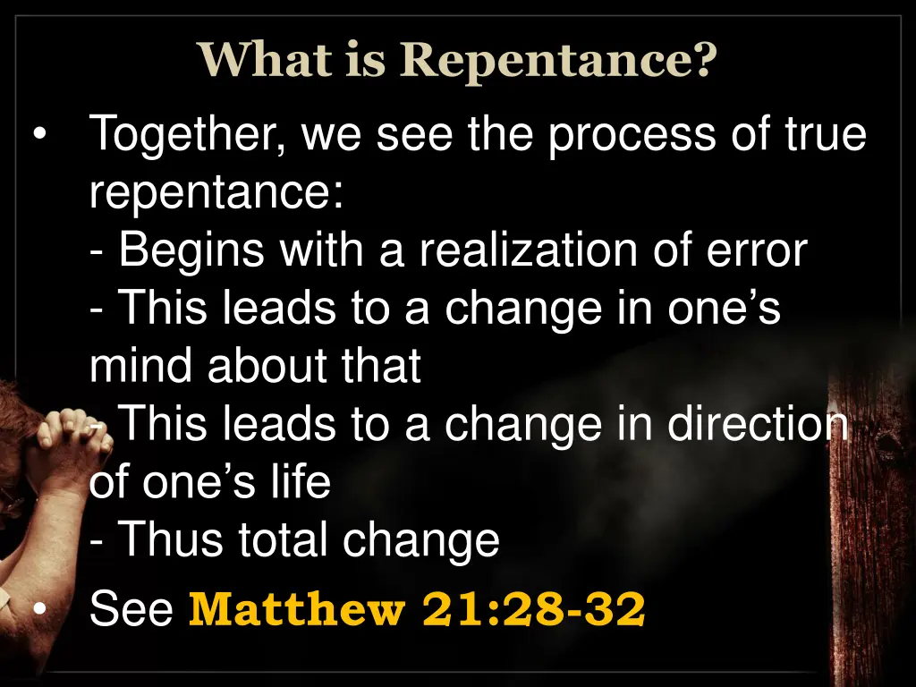 what is repentance together we see the process