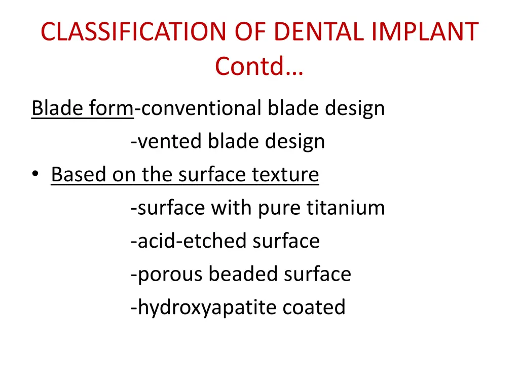 classification of dental implant contd 1