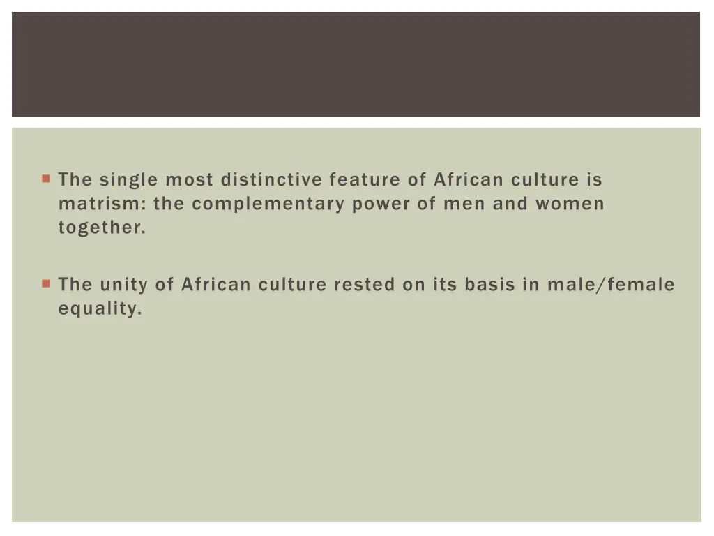 the single most distinctive feature of african
