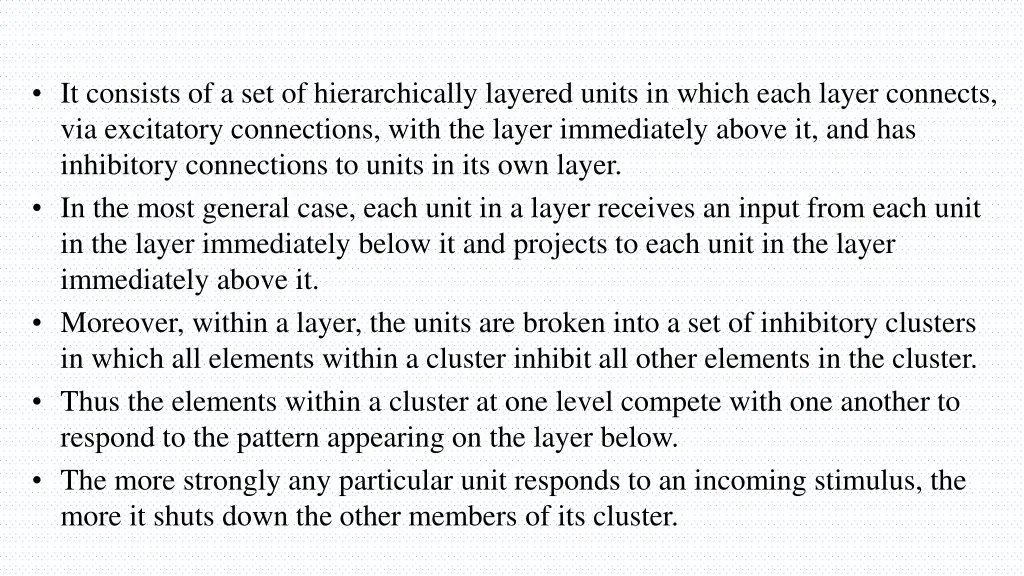 it consists of a set of hierarchically layered
