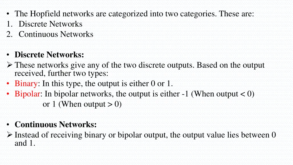 the hopfield networks are categorized into
