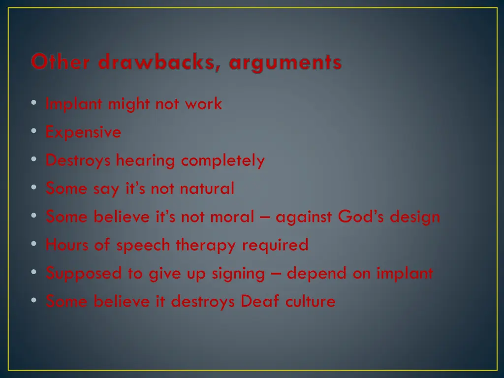 other drawbacks arguments