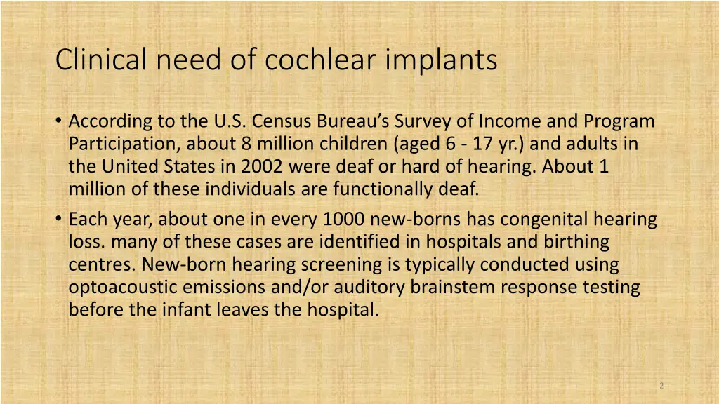 clinical need of cochlear implants