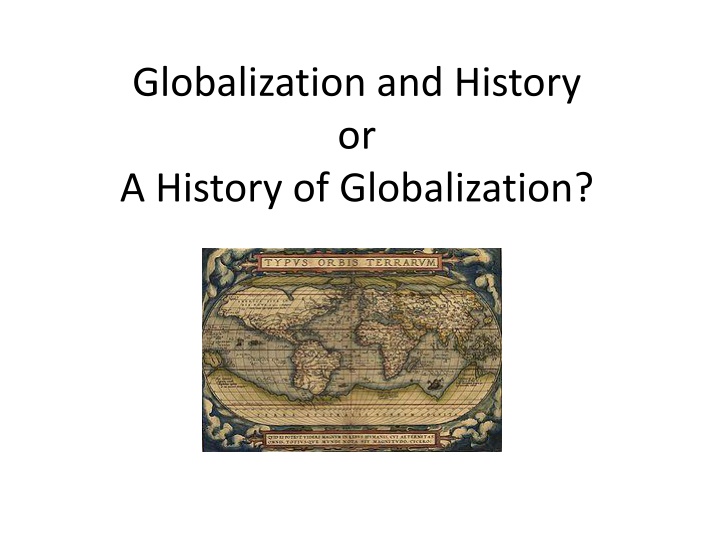 globalization and history or a history