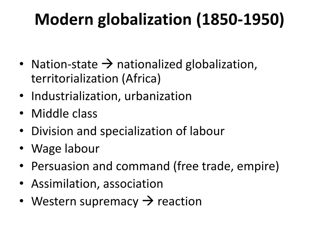 modern globalization 1850 1950