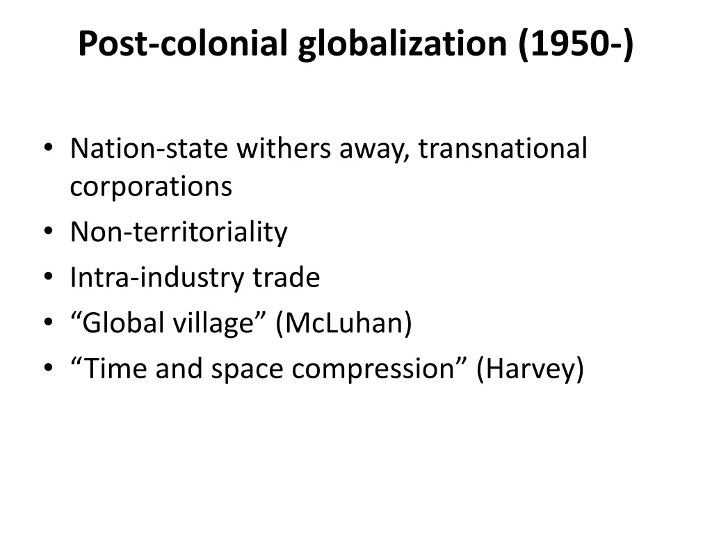 post colonial globalization 1950