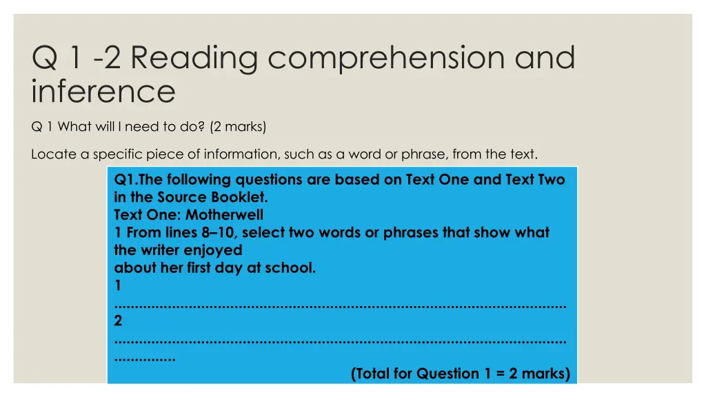 q 1 2 reading comprehension and inference