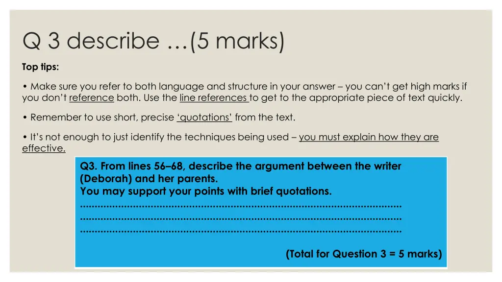 q 3 describe 5 marks