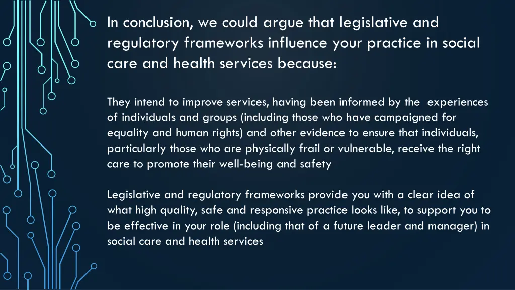 in conclusion we could argue that legislative