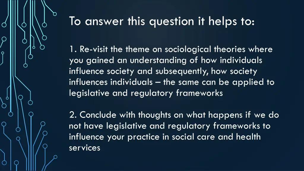 to answer this question it helps to