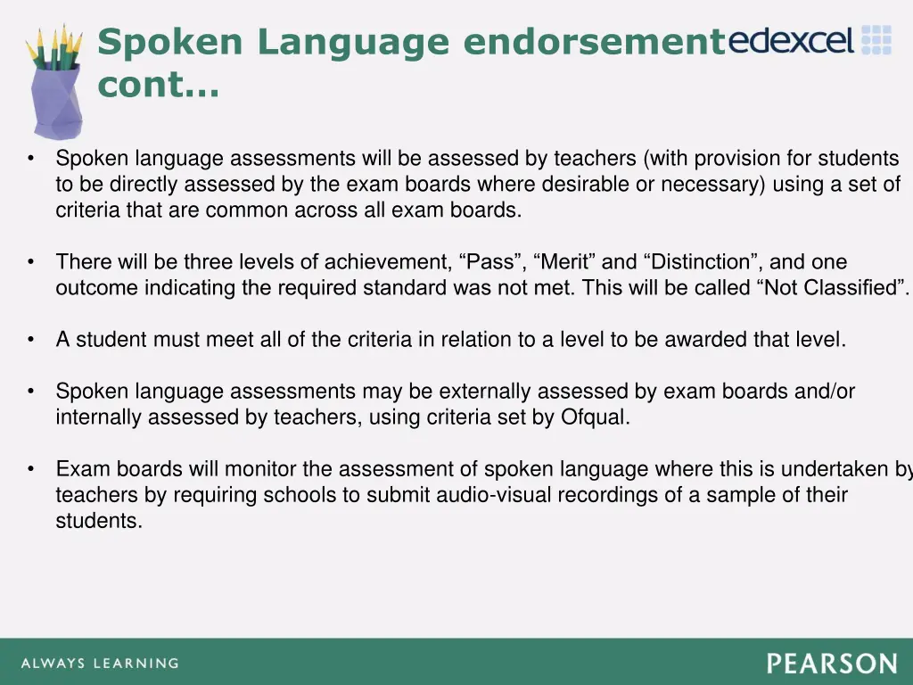 spoken language endorsement cont