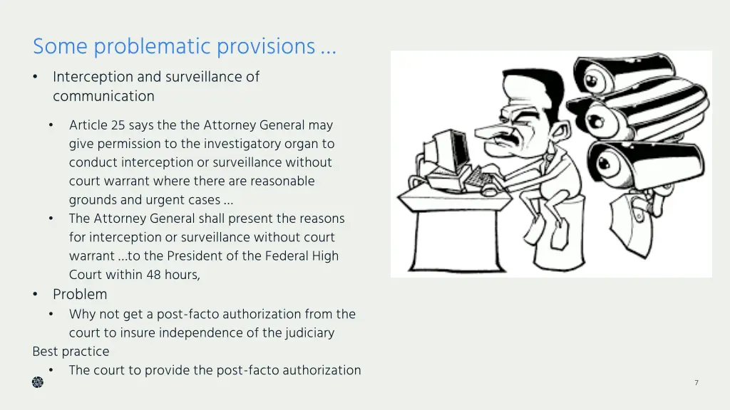 some problematic provisions interception