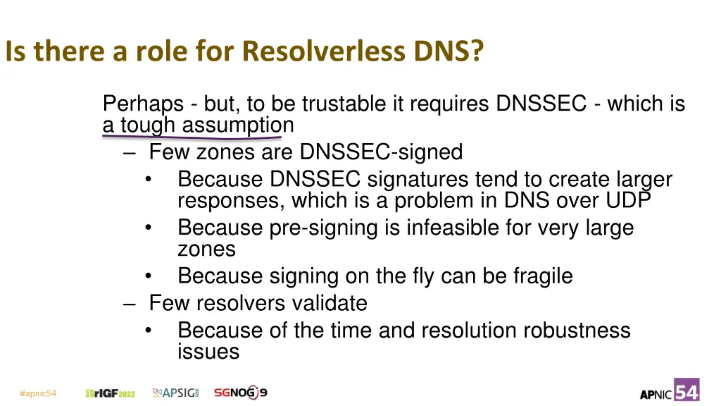 is there a role for resolverless dns