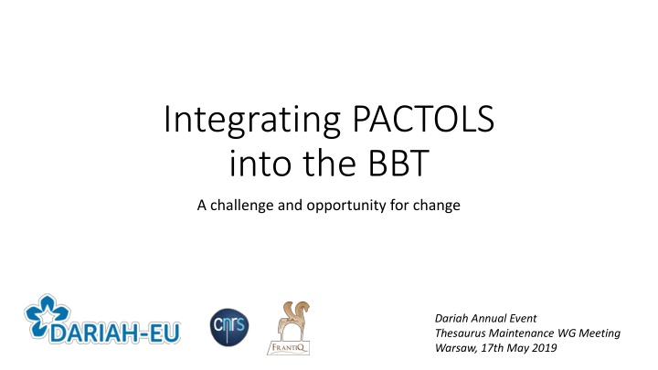integrating pactols into the bbt