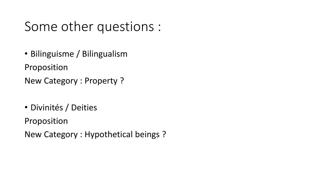 some other questions